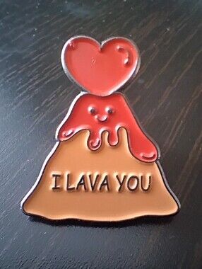 🧁 3/$30 Adorable Punny 'I LAVA YOU' Volcano Enamel Pin NEW
